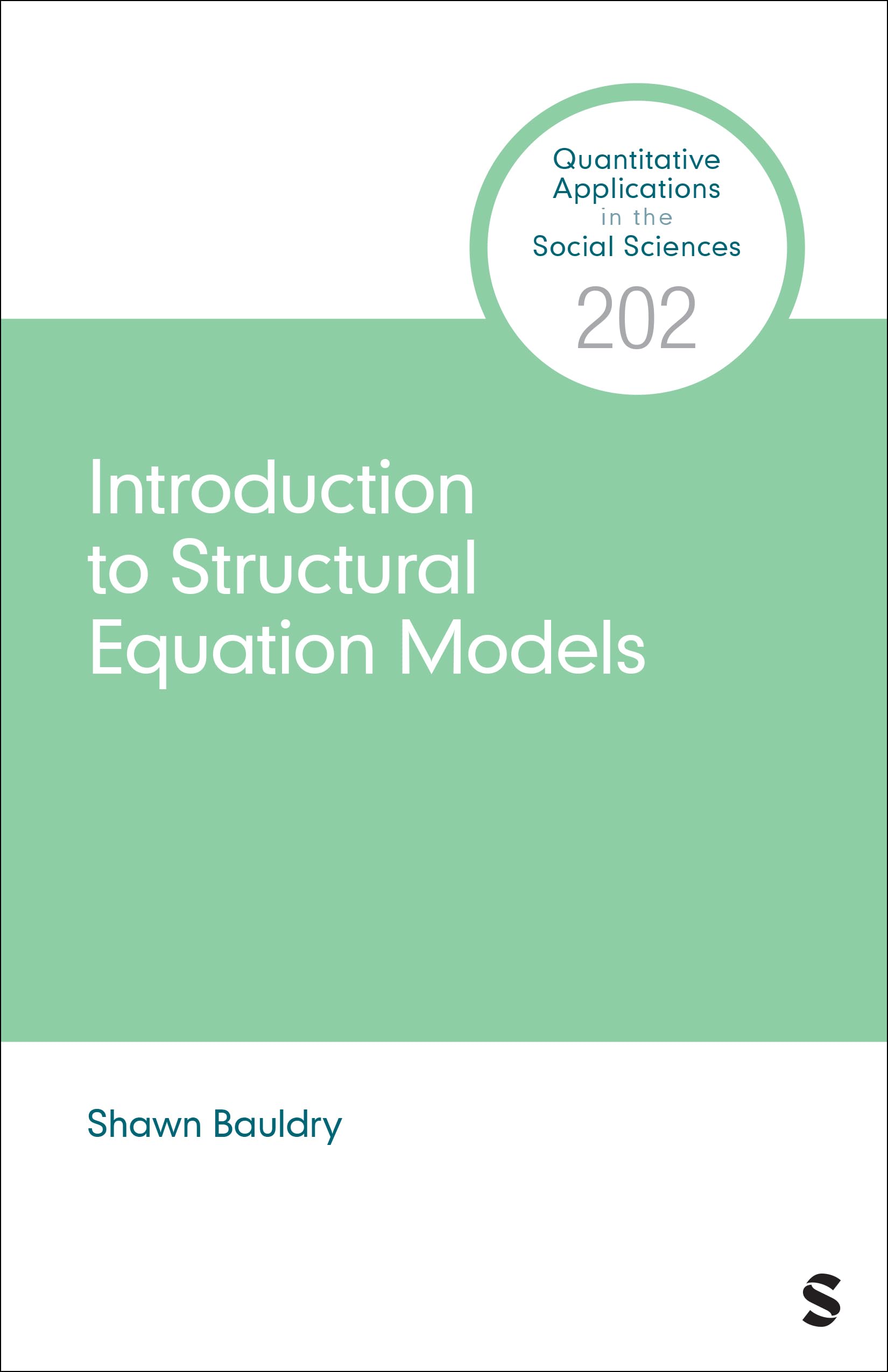 Introduction to Structural Equation Models (Quantitative Applications in the Social Sciences)
