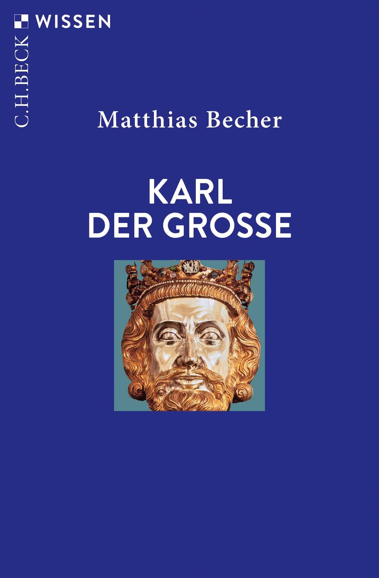 Karl der Große (C.H.BECK Wissen)