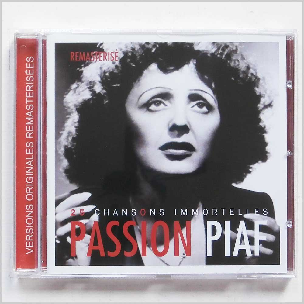 Passion Piaf: 25 Chansons Immortelles [Audio CD] Édith Piaf; Edith Piaf; Francis Lemarque; Les Paul; Jean Constantin; Jean Villard; Traditional; Charles Aznavour and Jacques Pills