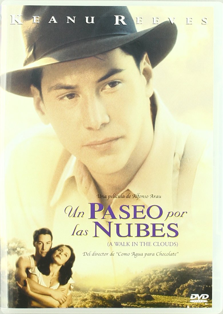 Un Paseo por las Nubes (A Walk in the Clouds)
