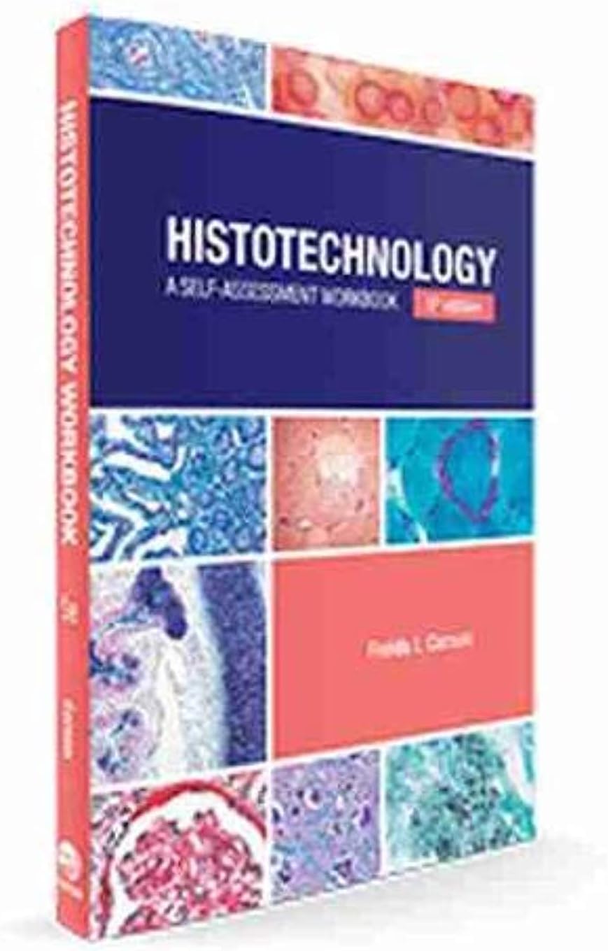 Histotechnology: A Self-Assessment Workbook Paperback – 30 Jun. 2020