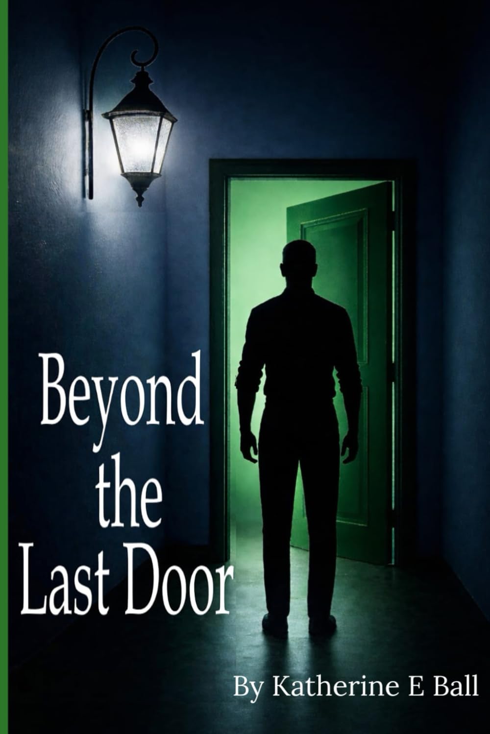 Beyond the Last Door