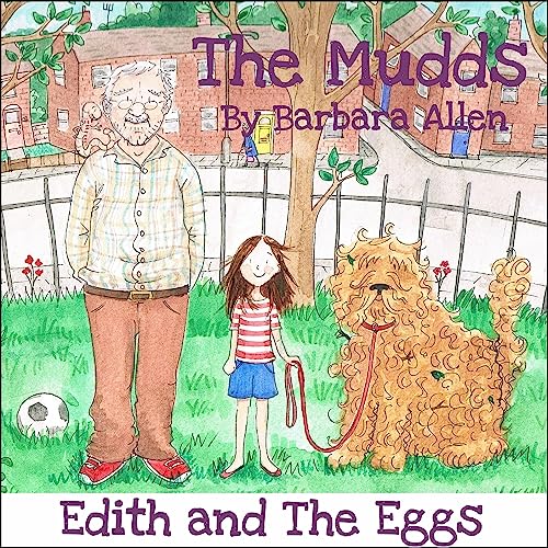 Edith And The Eggs