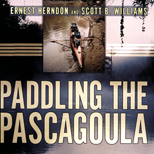 Paddling the Pascagoula (By Ernest Herndon, Scott B. Williams) episode artwork