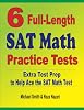 6 Full-Length SAT Math Practice Tests: Extra Test Prep to Help Ace the SAT Math Test Paperback – January 1, 2020