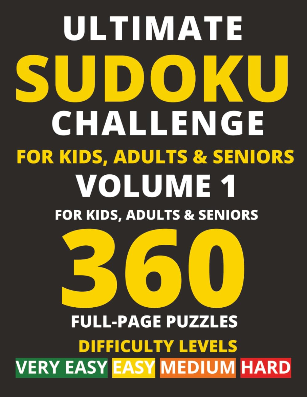 Ultimate Sudoku Challenge: Volume 1