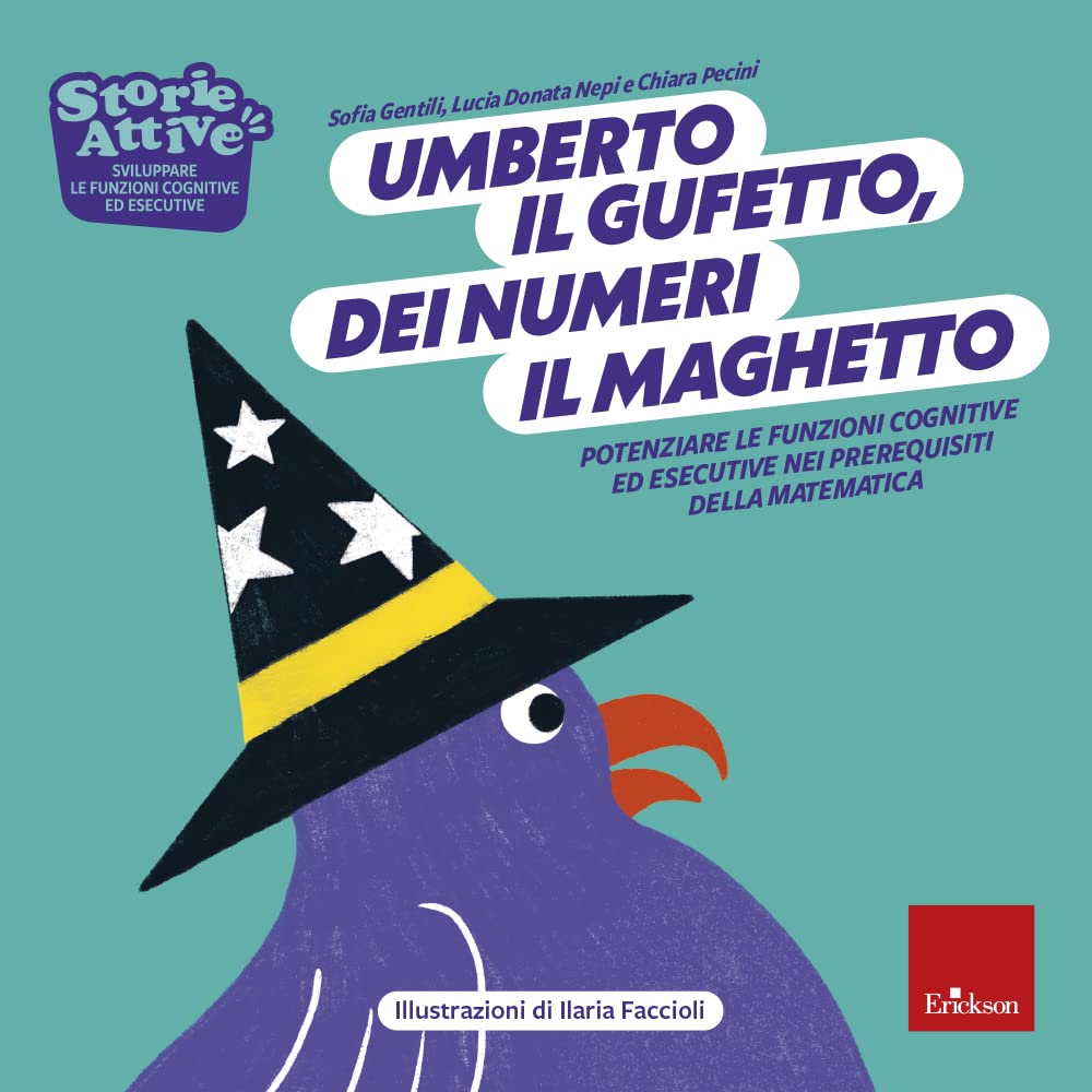 Umberto Il Gufetto, Dei Numeri Il Maghetto. Potenziare Le Funzioni Cognitive Ed Esecutive Nei Prerequisiti Della Matematica - 4