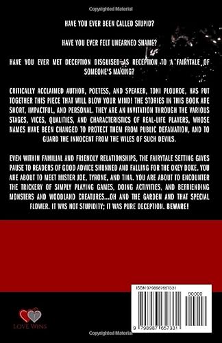 I am not stupid...I was deceived