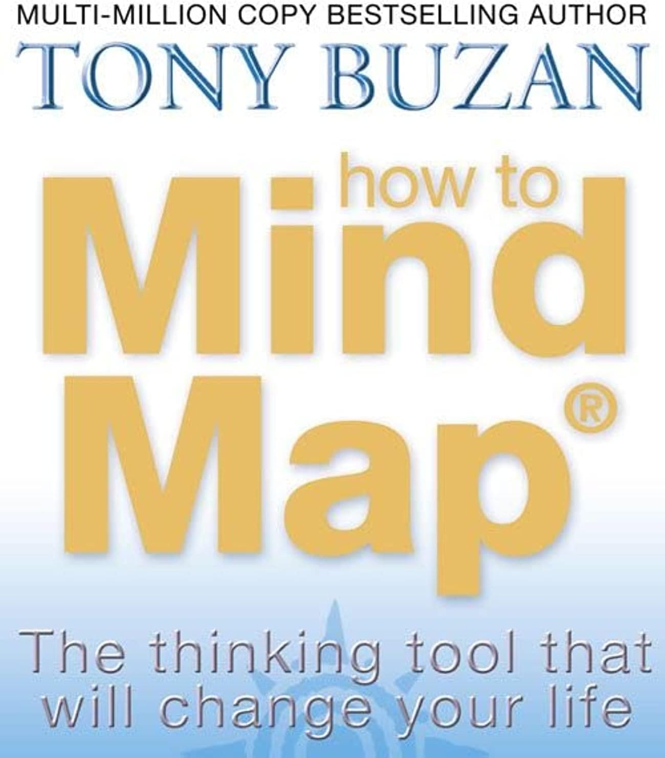 How to Mind Map: The Thinking Tool That Will Change Your Life