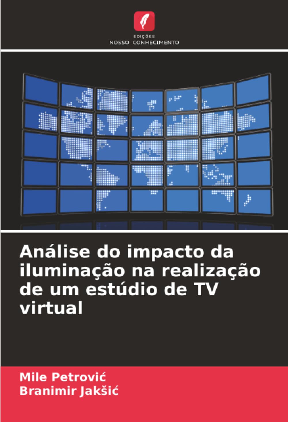 Análise do impacto da iluminação na realização de um estúdio de TV virtual