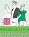 The Fashionable Designer Chic Styles To Color (Volume 4)