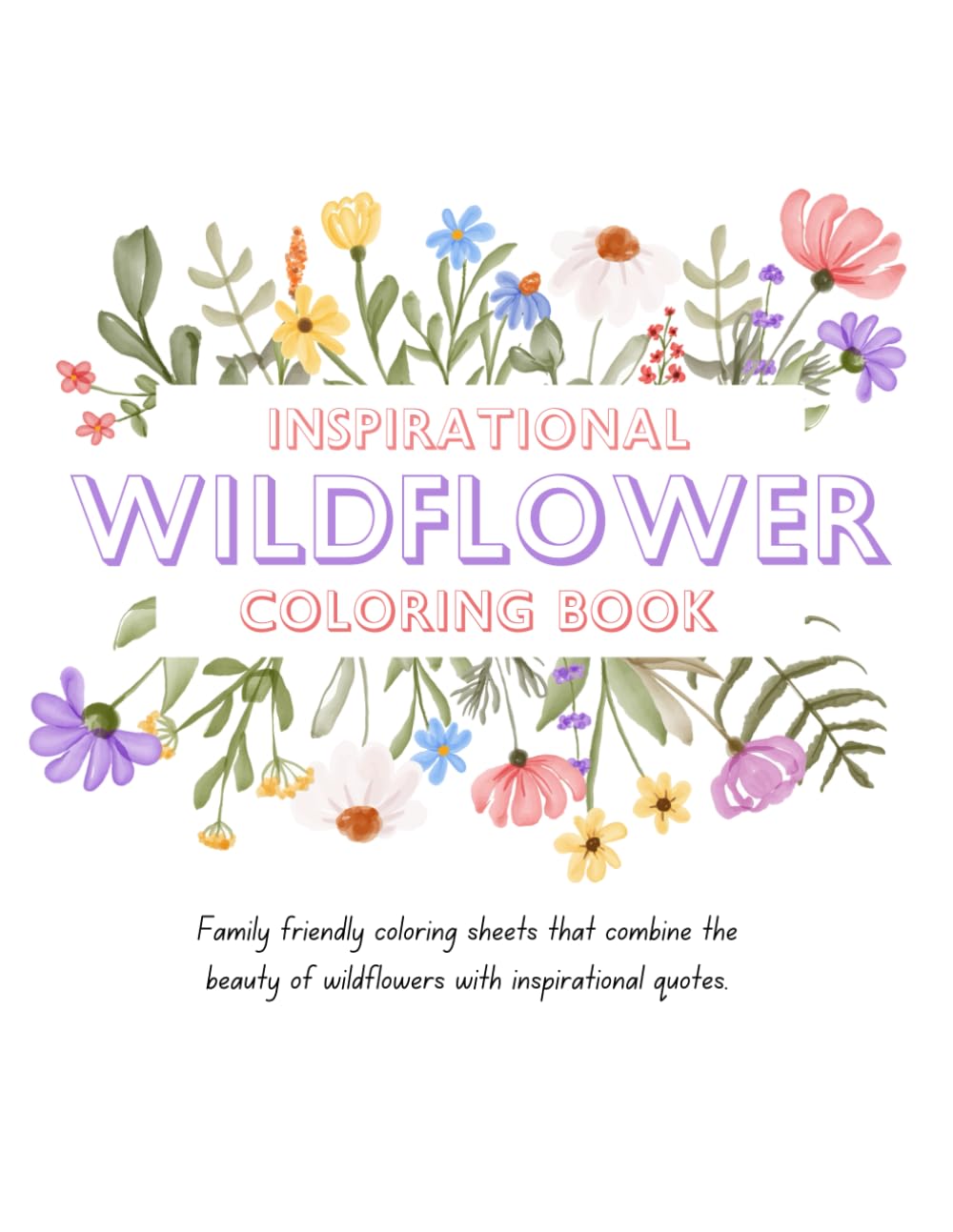 Inspirational Wildflower Coloring Book