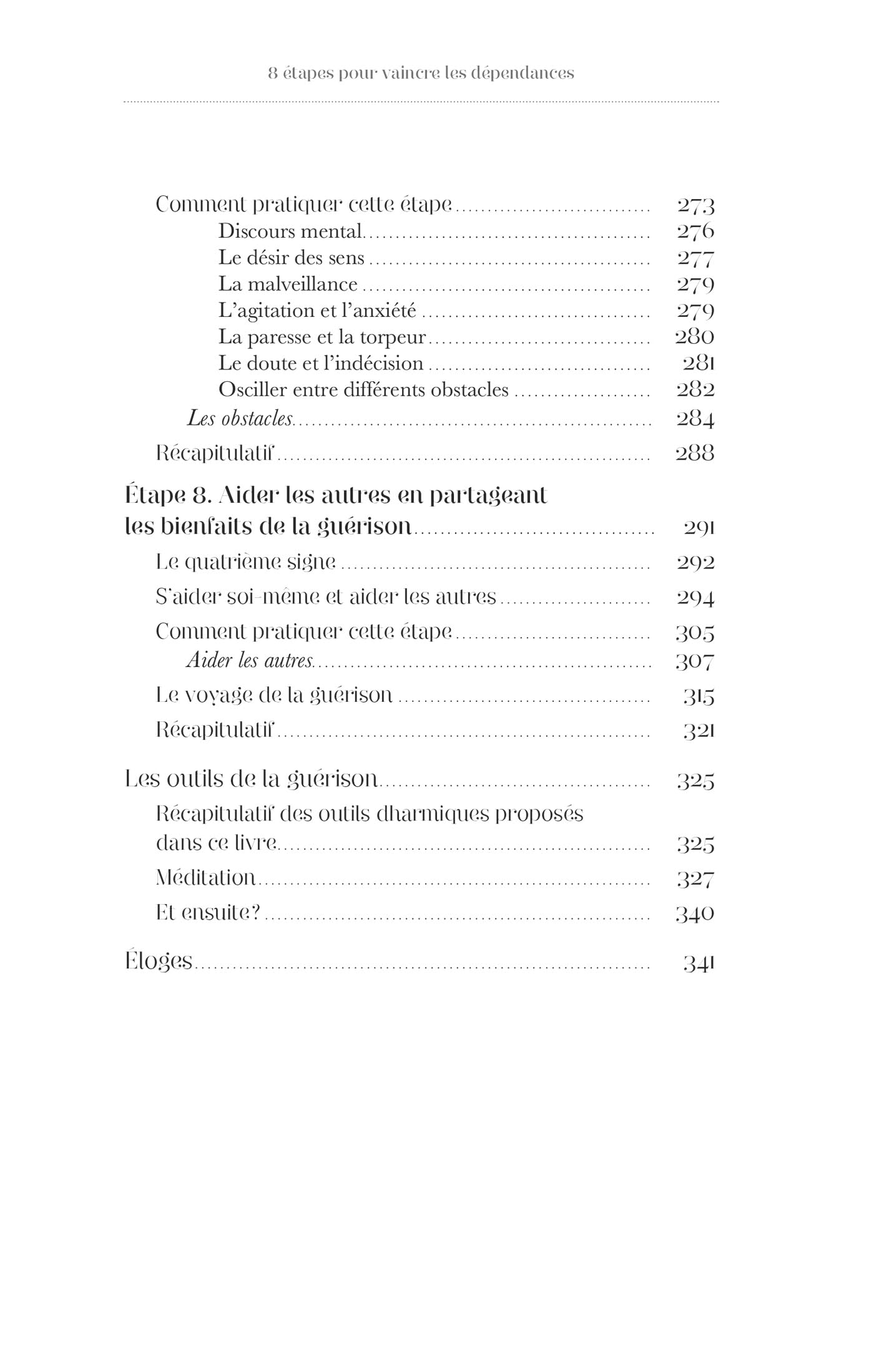 8 étapes pour vaincre les dépendances - Avec les enseignements du Bouddha