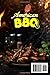 American BBQ Adventures Flavorful Recipes from Coast to Coast: Authentic Dishes with Vibrant Photos for Perfect Barbecue Creations