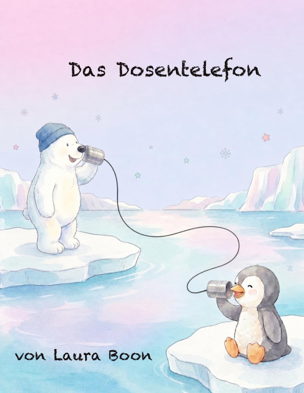 Das Dosentelefon: Ein liebevolles Vorlesebuch über Freundschaft, Teilen und das Entdecken von Neuem