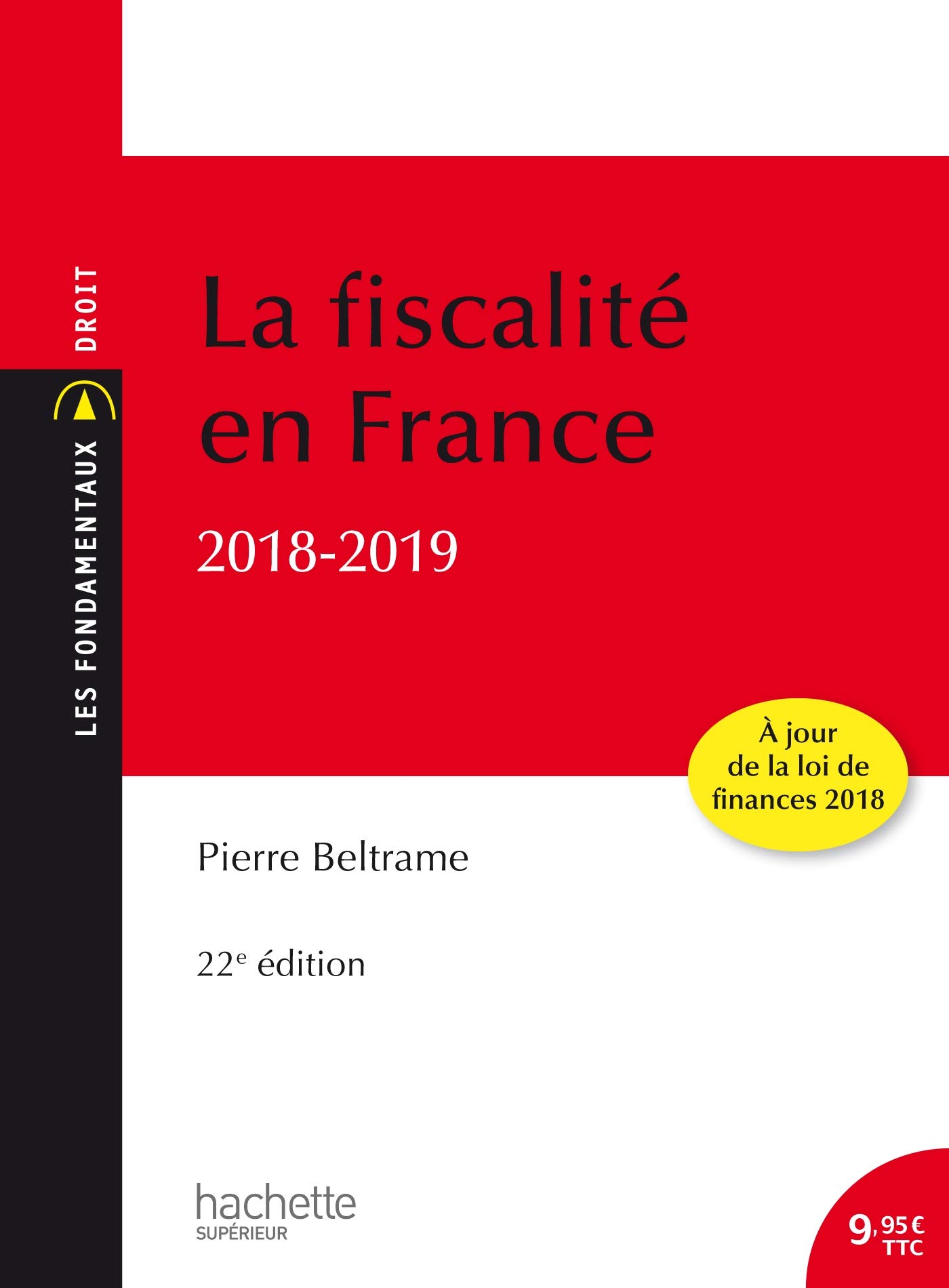 Buy Les fondamentaux - la fiscalite en France 2018-2019 — BookShops.in