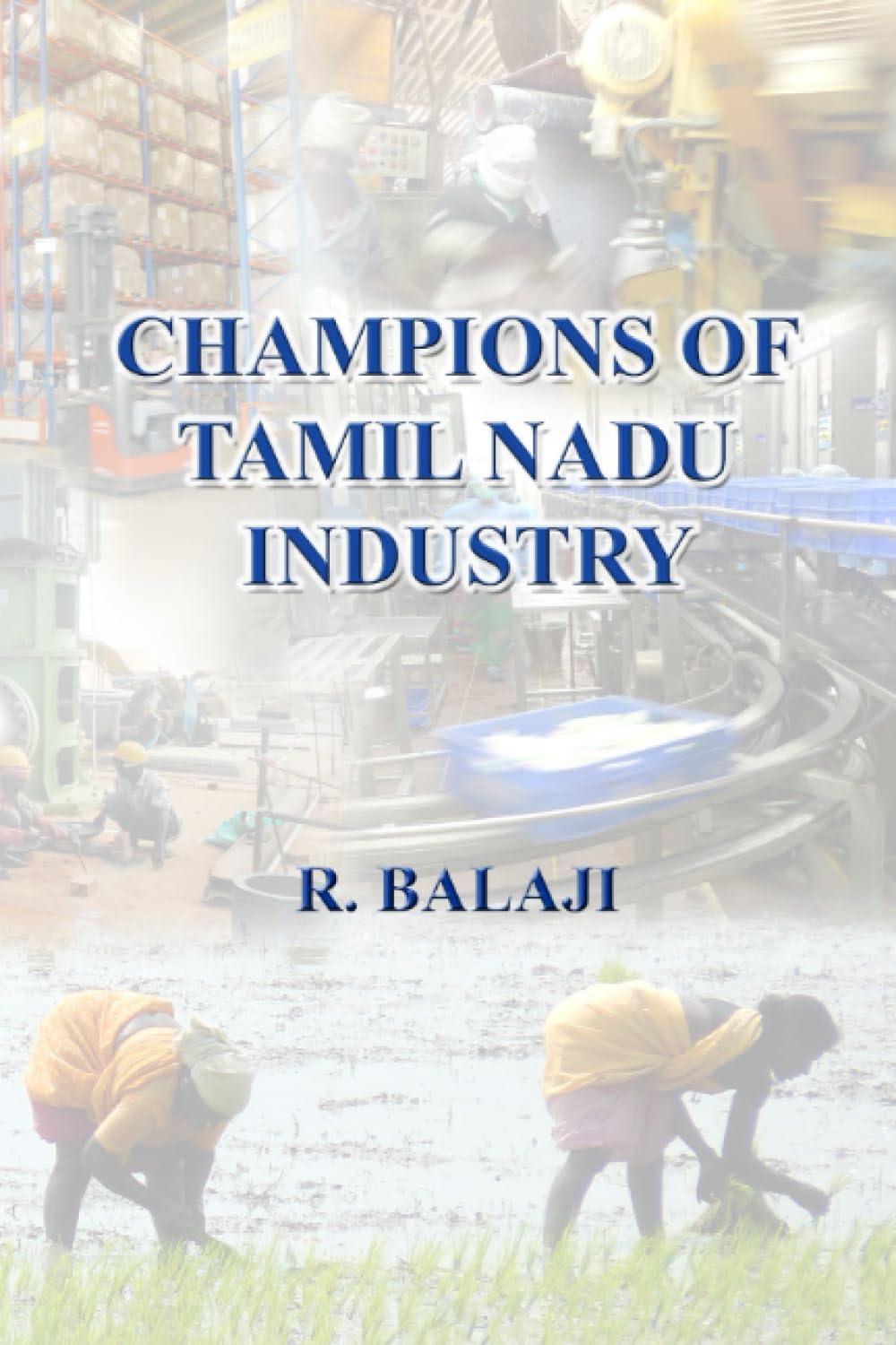 CHAMPIONS OF TAMIL NADU INDUSTRY