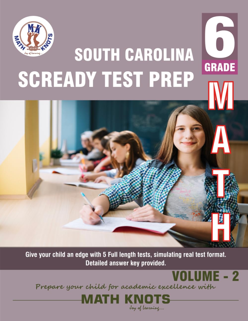 South Carolina State (SC READY) , 6th Grade MATH Practice Tests ,Volume 2