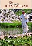 Los Poemas de Juan Pablo II - TRIPTICO ROMANO, Meditaciones (Spanish Edition)