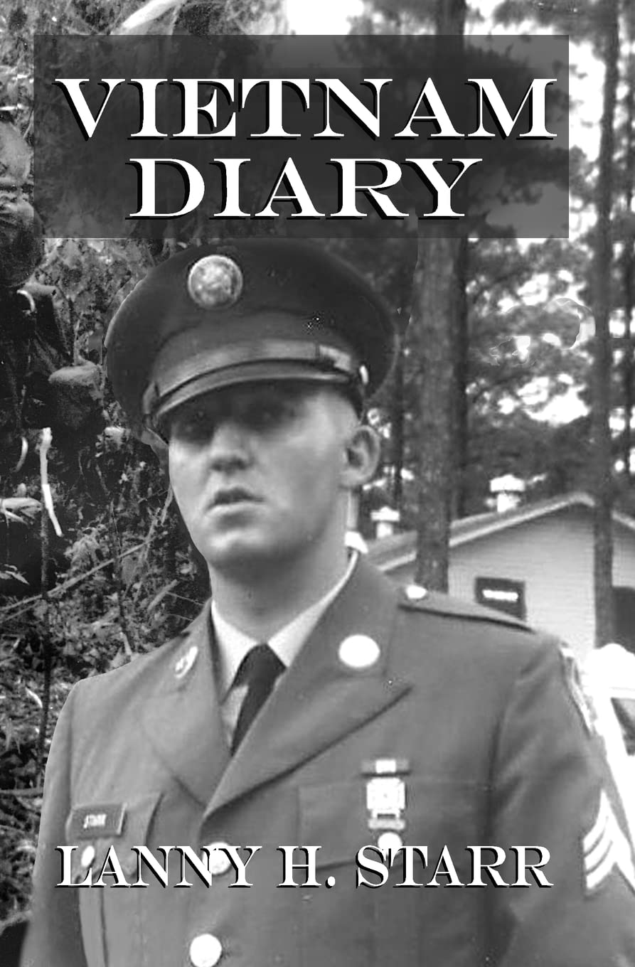 Vietnam Diary: A Memoir for my Posterity