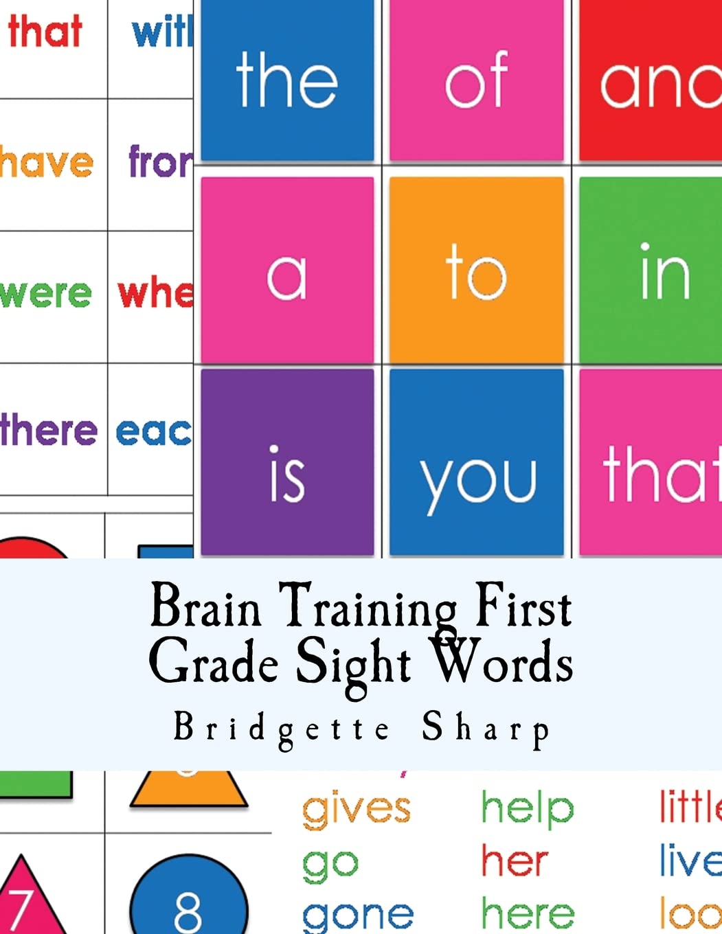 Brain Training First Grade Sight Words: First Grade High Frequency Words Paperback – Big Book, 17 November 2016