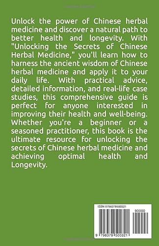 UNLOCKING THE SECRETS OF CHINESE HERBAL MEDICINE: How Chinese Herbal Medicine Can Improve Your Healt