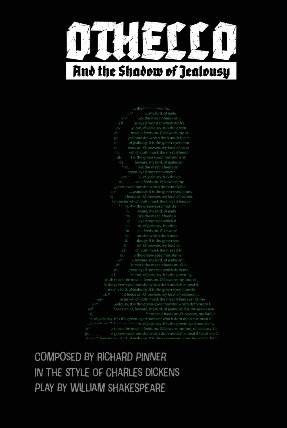 Othello And the Shadow of Jealousy: Bard409 Shakespeare Retold: 2