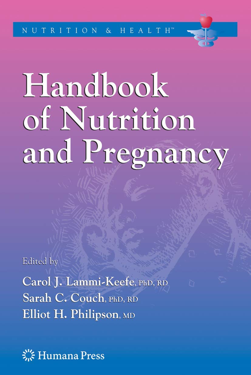 Buy Handbook of Nutrition and Pregnancy (Nutrition and Health) — BookShops.in
