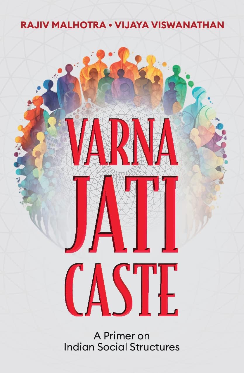 Varna, Jati, Caste: A Primer on Indian Social Structures