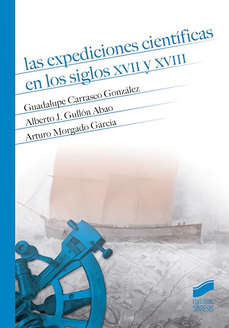 Portada de Las expediciones científicas en los siglos XVII y XVIII