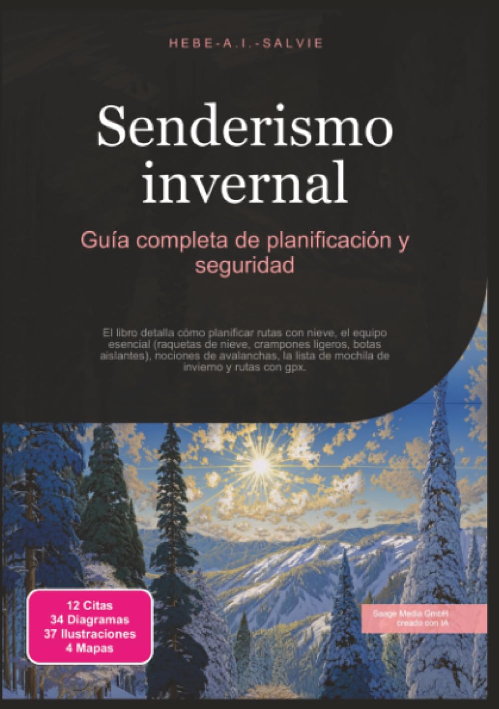 Senderismo invernal: Guía completa de planificación y seguridad