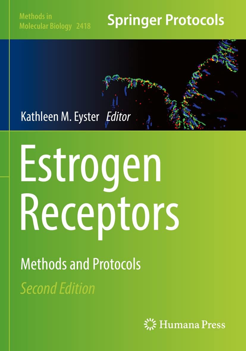 Estrogen Receptors: Methods and Protocols
