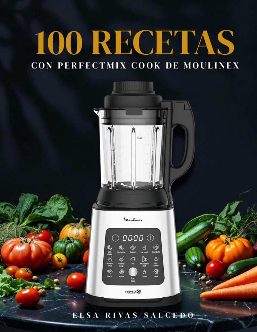 100 Recetas con Perfectmix Cook de Moulinex: El recetario definitivo para aprovechar tu robot de cocina