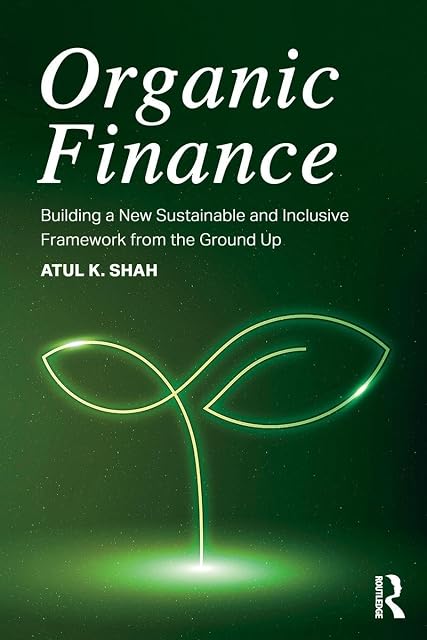 Portada de Organic Finance: Building a New Sustainable and Inclusive Framework from the Ground Up