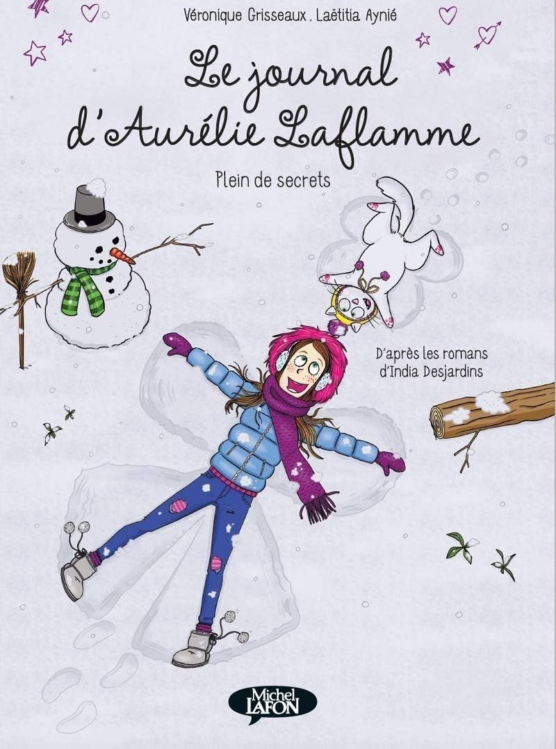 Le journal d'Aurélie Laflamme - Plein de secrets: 4