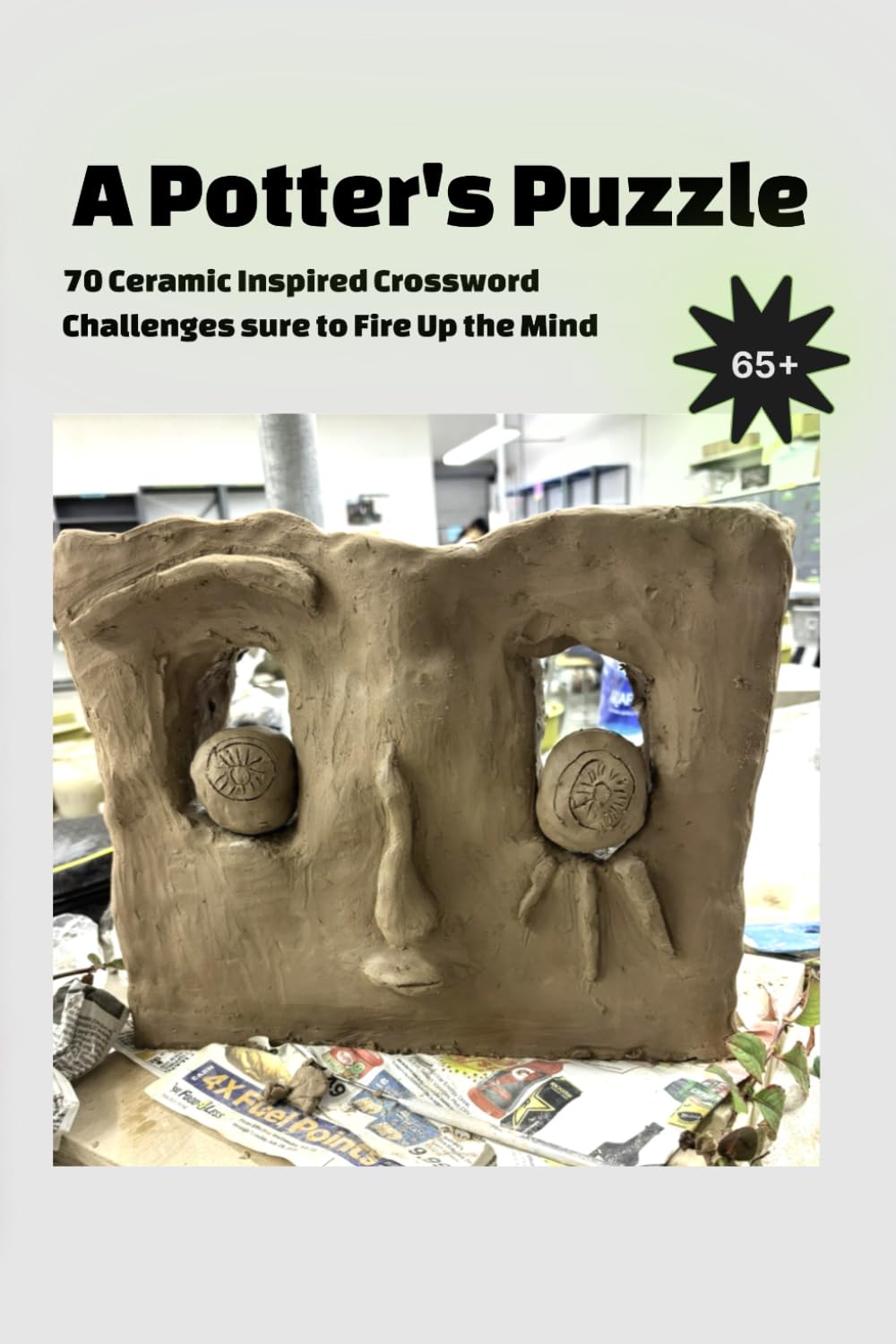 A Potter's Puzzle: 70 Crossword Puzzles to Fire Up the mind