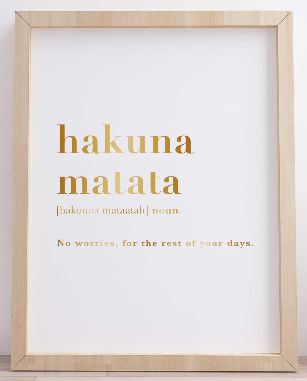 Hakuna Matata Definition Meaning Metallic Foil Wall Art Print. Disney Inspirational Motivational Lion King Movie No Worries Quote Home Decor Minimalist