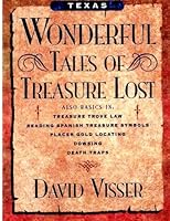 Texas Wonderful Tales of Treasure Lost 146360095X Book Cover