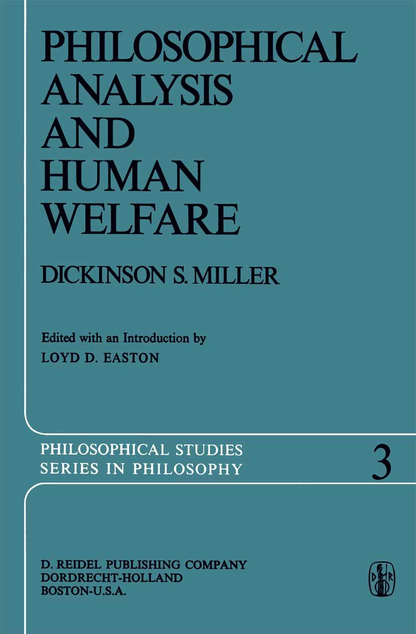 Buy Philosophical Analysis and Human Welfare: Selected Essays and Chapters from Six Decades: 3 (Philosophical Studies Series) — BookShops.in