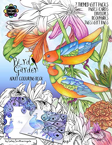 Bird Garden Adult Colouring Book: Themed Gift Packs to Colour and Assemble - Pages, Cards, Envelopes, Bookmarks, Gift Bags & Tags