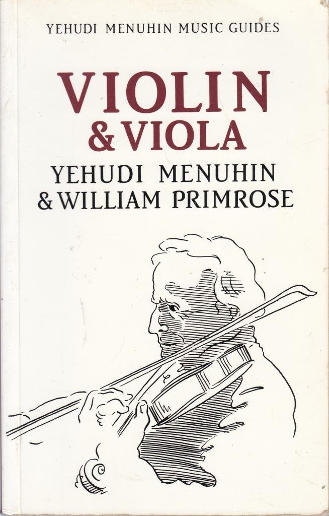 Violin and Viola (Menuhin Music Guides)