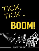 Tick Tick Boom Sheet Music: Piano/ Vocal/ Guitar
