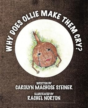 Paperback Why Does Ollie Make Them Cry? Book