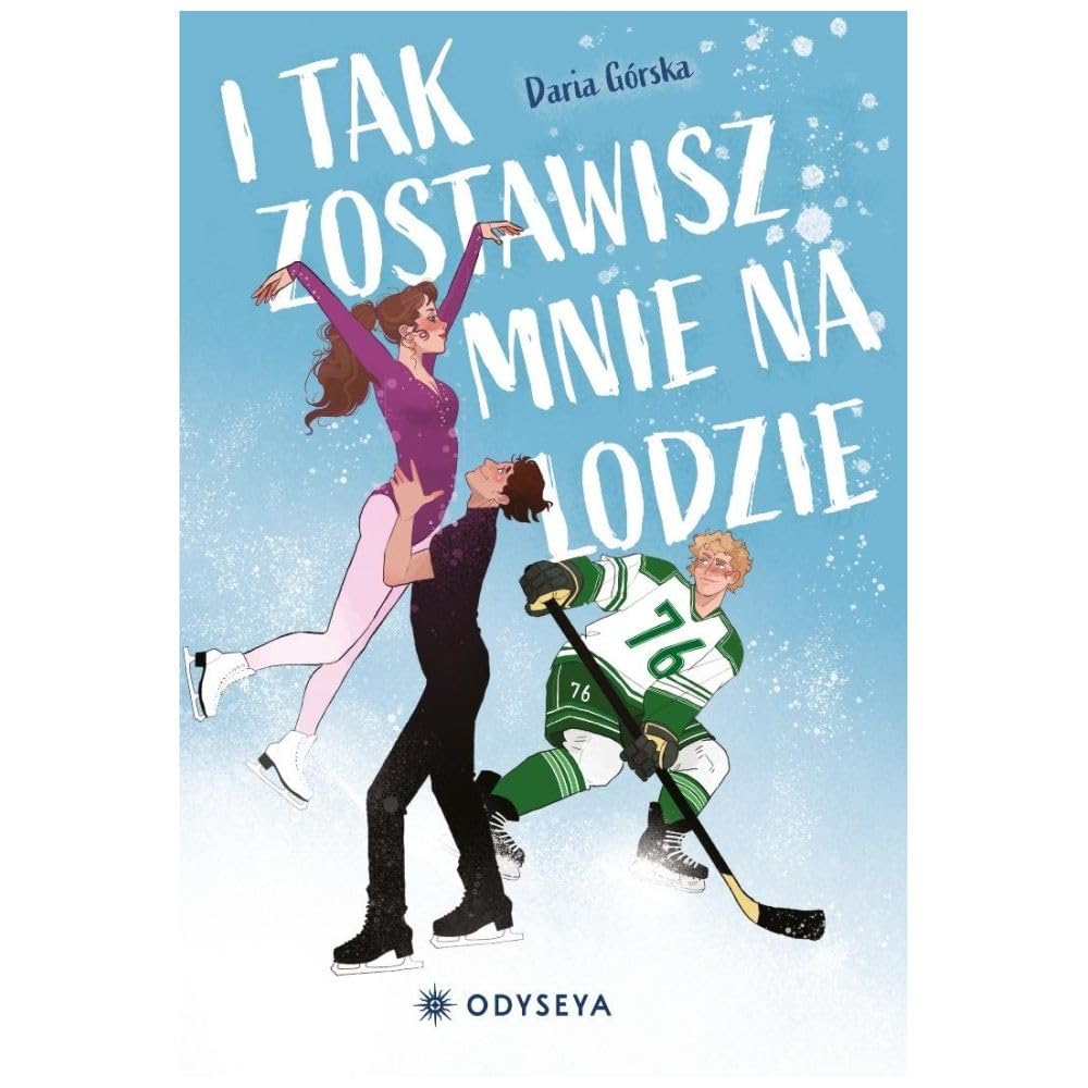 I tak zostawisz mnie na lodzie