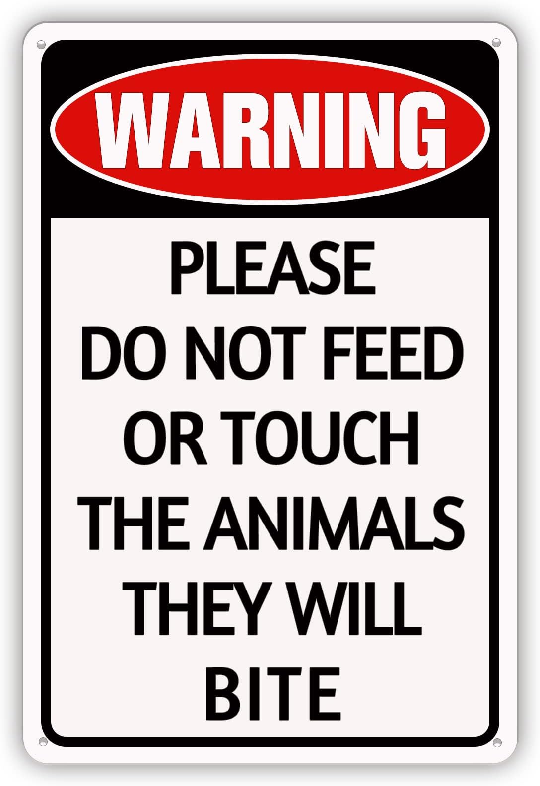 Warning Please Do Not Feed or Touch The Animals They Will Bite Metal Tin Sign for Yard Zoo Farmhouse 12 x 8 Inch