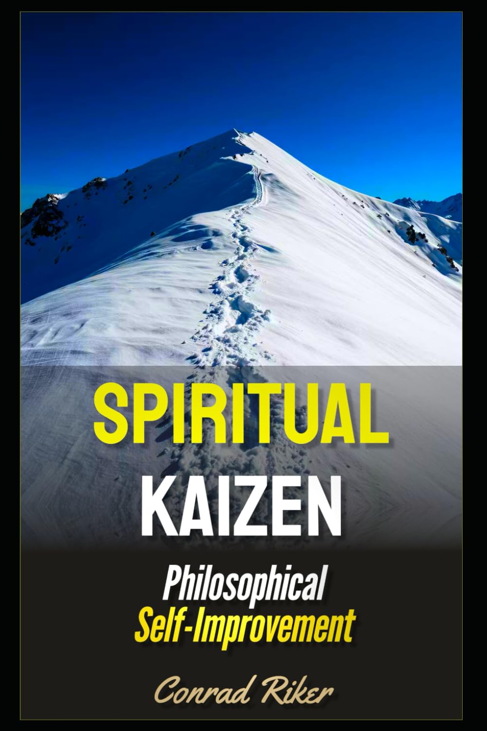 Spiritual Kaizen: Philosophical Self-Improvement (Redpilled Wisdom (satire))