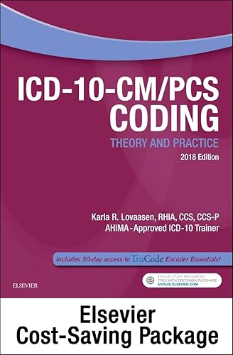 ICD-10-CM/PCS Coding Theory and Practice, 2018 Edition – Text and Workbook Package