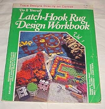 Paperback Do It Yourself: Latch-Hook Rug Design Workbook, Vol. 3 (Trace Designs Directly on Canvas, Complete Rug Designs & Center Motifs) 1973 Book
