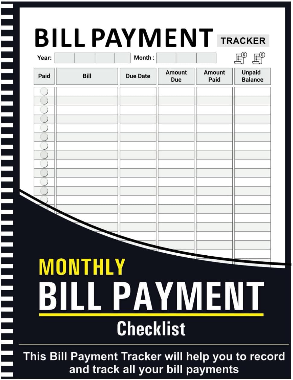 Bill Tracker Notebook: Monthly Bill Payment Checklist - 8.5" x 11" 100+ Pages