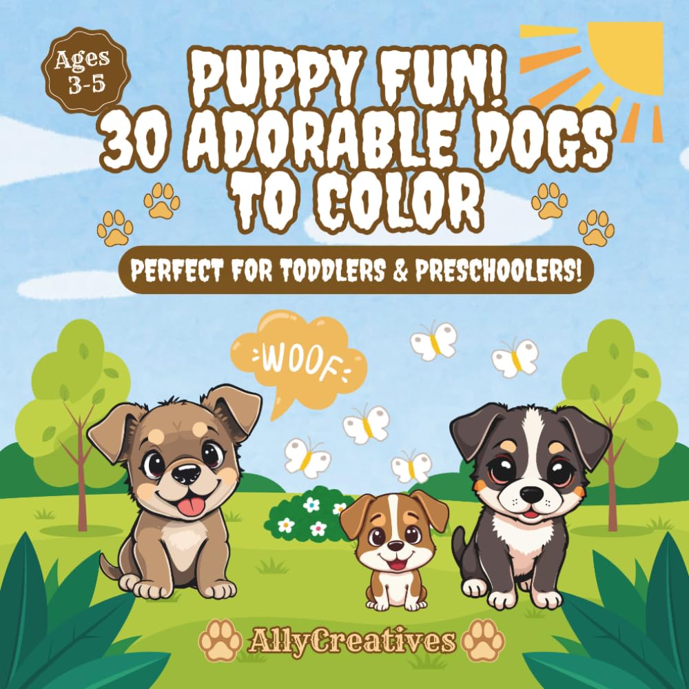 Puppy Fun!: 30 Adorable Dogs to Color